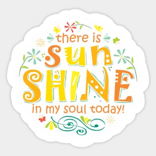 Sunshine in My Soul Sticker